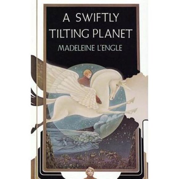 A Swiftly Tilting Planet: (National Book Award Winner) -- Madeleine L'Engle - Picture 1 of 1